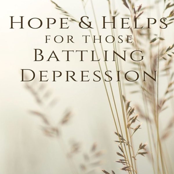 Battling Depression: A Biblical Perspective